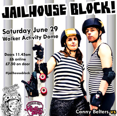 Jailhouse Block – our next home bout!